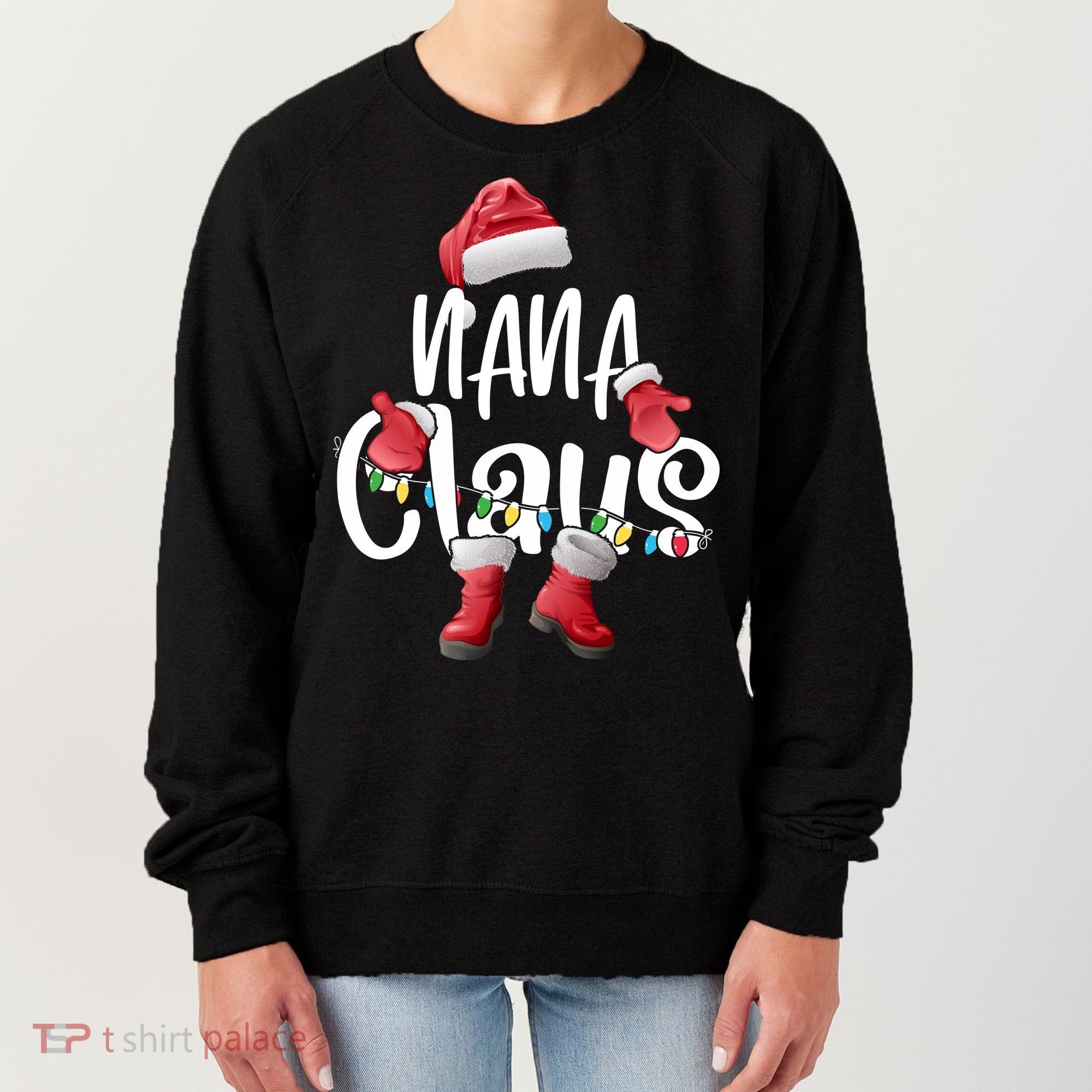 Nana Claus Shirt Santa Hat Matching Christmas Family Group Women's Sweatshirt
