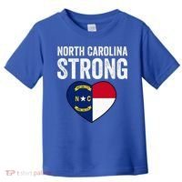 North Carolina Strong With Nc State And Love Toddler T-Shirt thumb 0