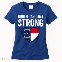 North Carolina Strong With Nc State And Love Women's T-Shirt thumb 0