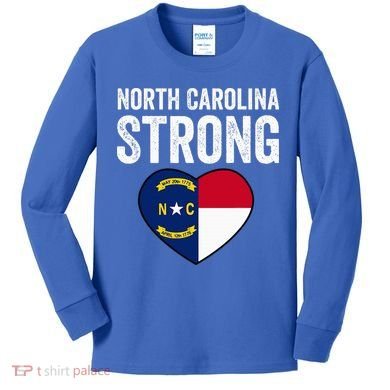 North Carolina Strong With Nc State And Love Kids Long Sleeve Shirt