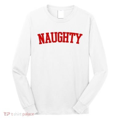 Naughty Christmas Santa Long Sleeve Shirt