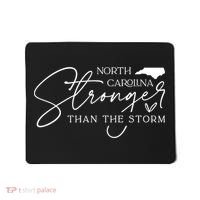 North Carolina Stronger Then The Storm Mousepad thumb 0