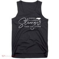 North Carolina Stronger Then The Storm Tank Top thumb 0