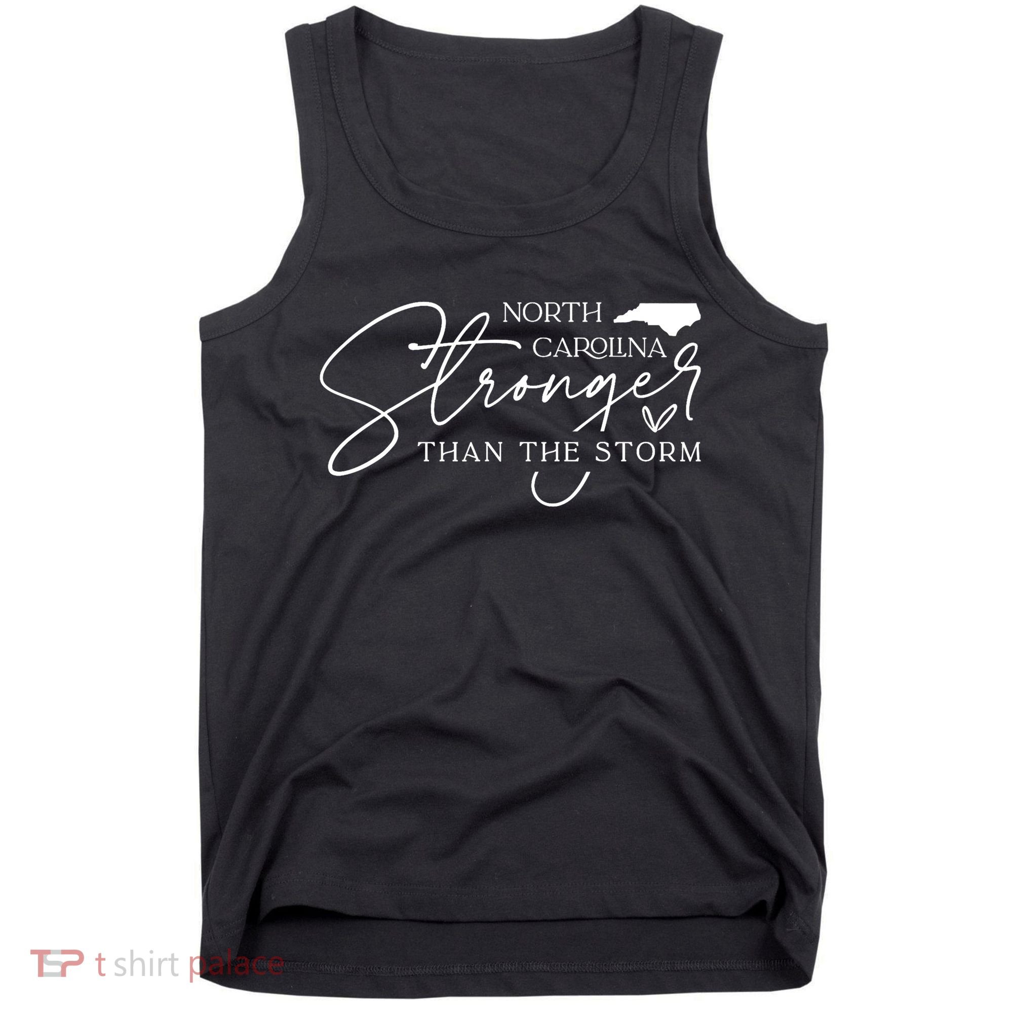 North Carolina Stronger Then The Storm Tank Top
