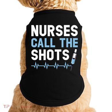 Nurses Call The Shots Certified Nursing Assistant Cna Gift Doggie Tank