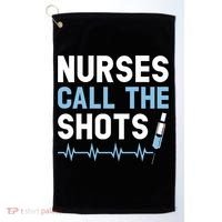 Nurses Call The Shots Certified Nursing Assistant Cna Gift Golf Towel thumb 0