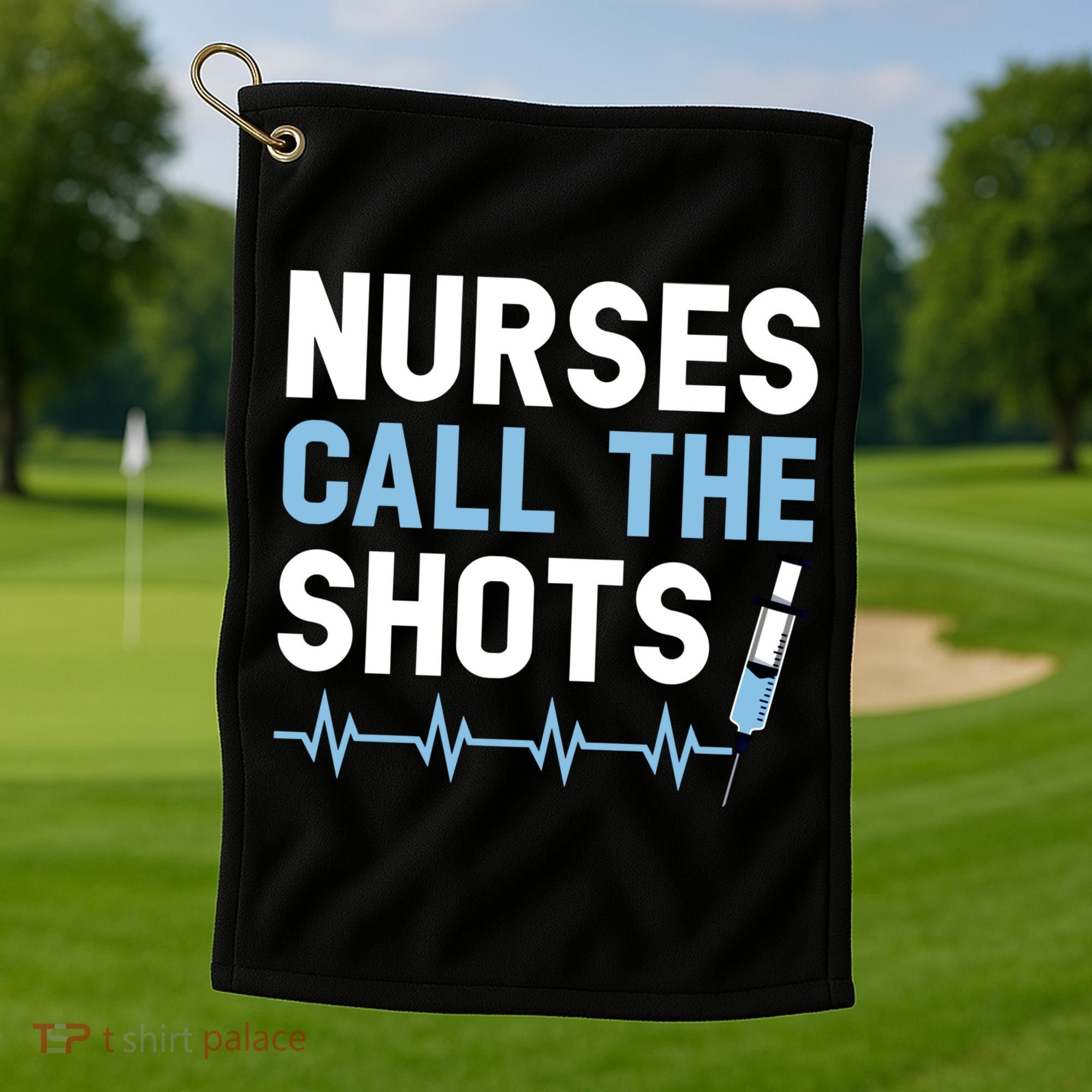 Nurses Call The Shots Certified Nursing Assistant Cna Gift Golf Towel