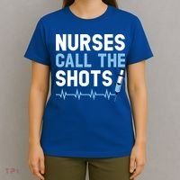 Nurses Call The Shots Certified Nursing Assistant Cna Gift T-Shirt thumb 4