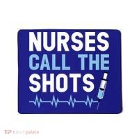 Nurses Call The Shots Certified Nursing Assistant Cna Gift Mousepad thumb 0