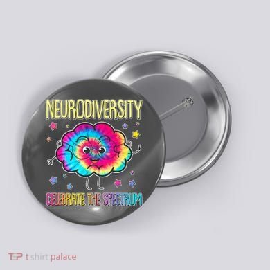 Neurodiversity Celebrate The Spectrum Button