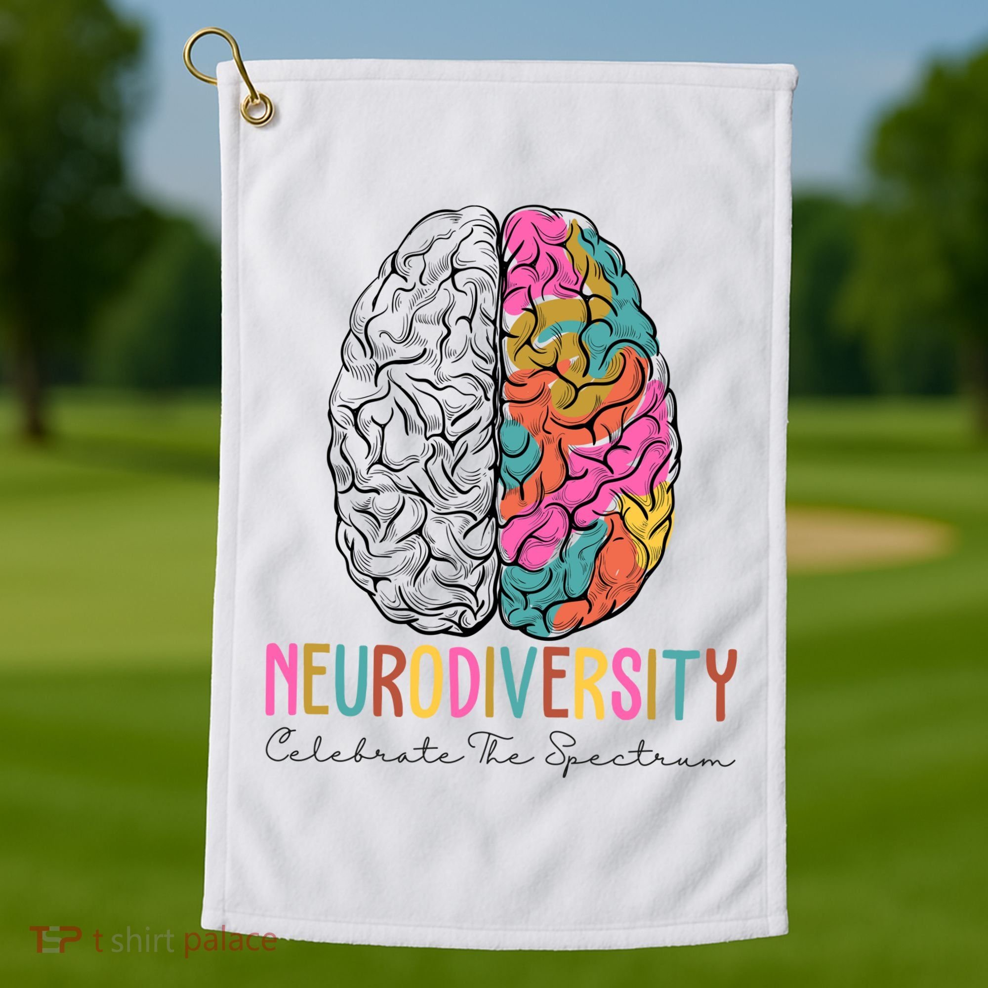 Neurodiversity Celebrate The Spectrum Brain Autism Awareness Golf Towel