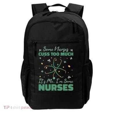 Nurses Cuss Too Much Funny St Patricks Day Backpack