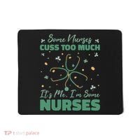 Nurses Cuss Too Much Funny St Patricks Day Mousepad thumb 0