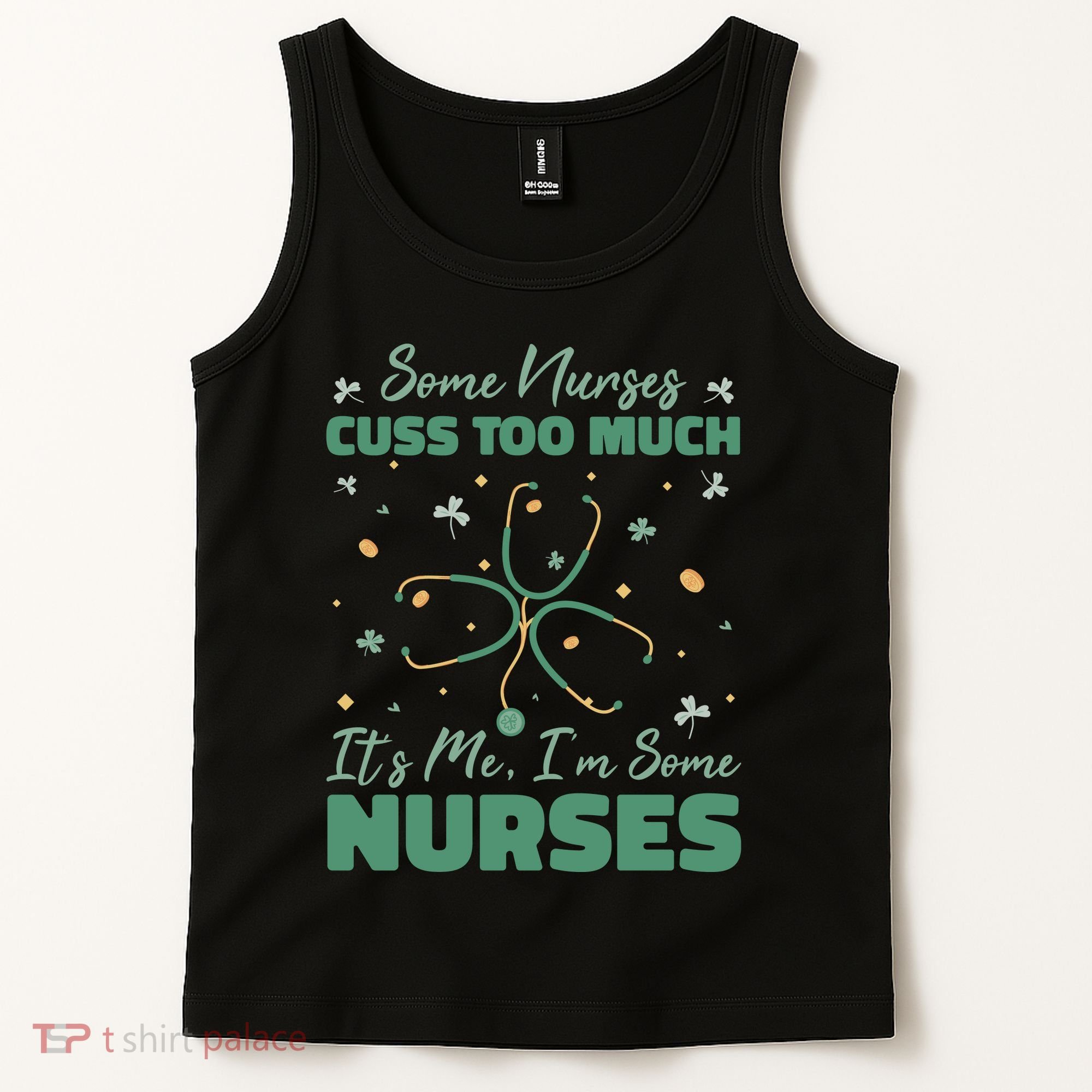Nurses Cuss Too Much Funny St Patricks Day Tank Top