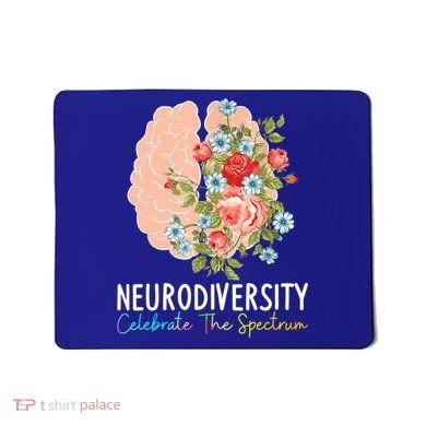 Neurodiversity Celebrate The Spectrum ADHD Brain Autism ASD Mousepad