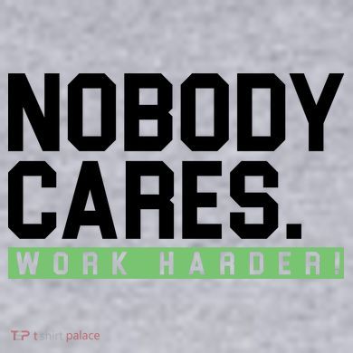 Nobody Cares Work Harder Women's Racerback Cropped Tank