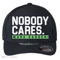 Nobody Cares Work Harder Flexfit Unipanel Trucker Cap thumb 0