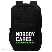 Nobody Cares Work Harder Impact Tech Backpack thumb 0