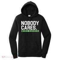Nobody Cares Work Harder Women's Hoodie thumb 0