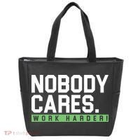 Nobody Cares Work Harder Tote Bag thumb 0