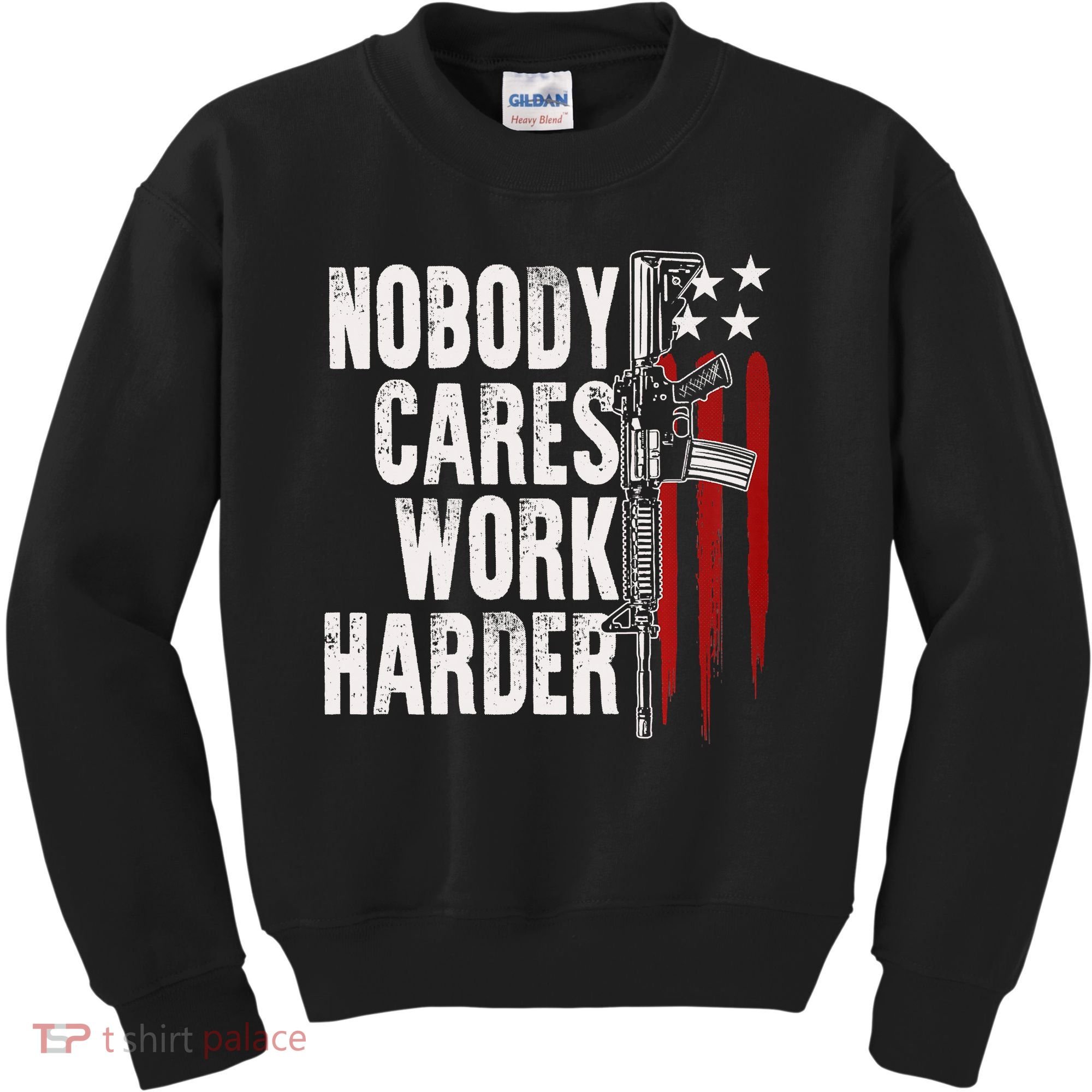 Nobody Cares Work Harder AR15 Owner American Flag Kids Sweatshirt