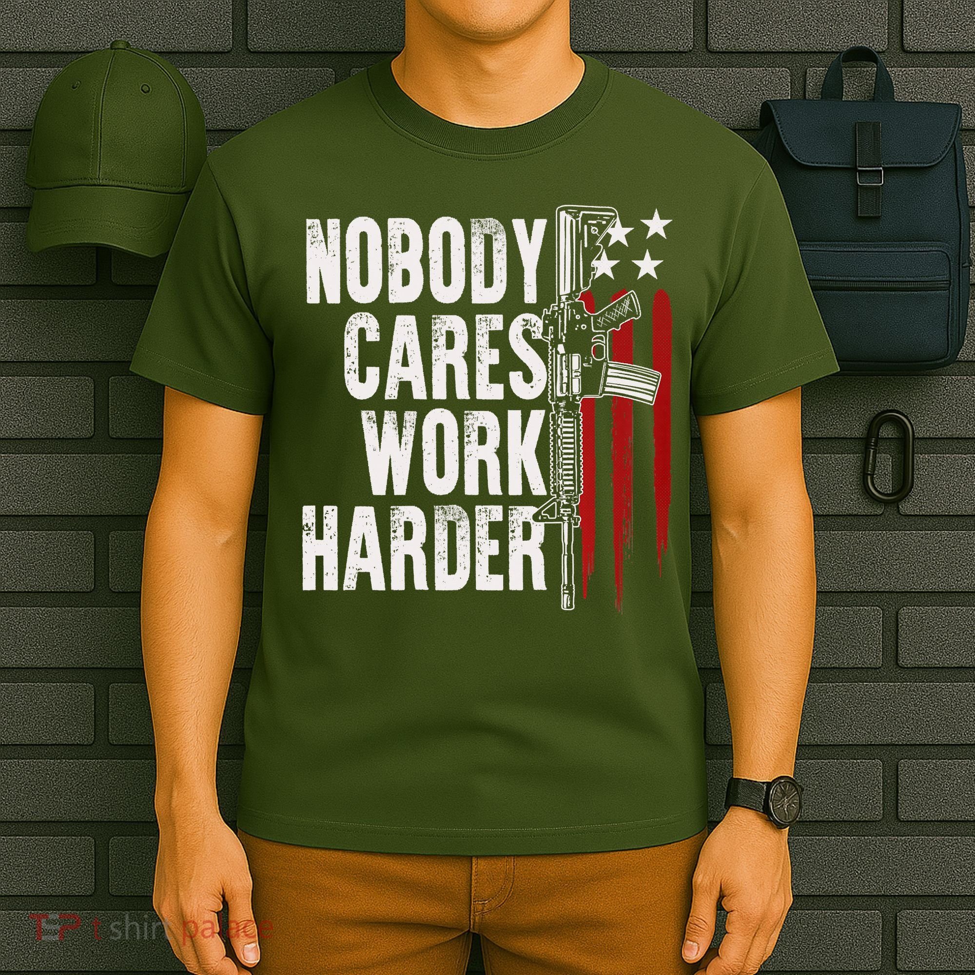 Nobody Cares Work Harder AR15 Owner American Flag T-Shirt