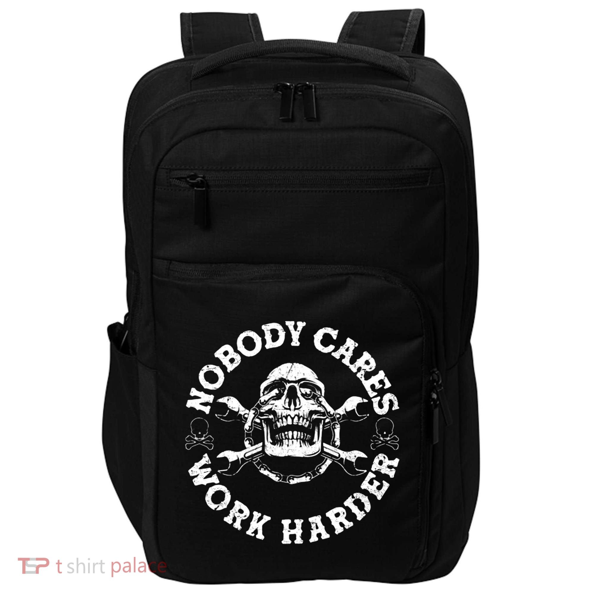 Nobody Cares Work Harder Skull Impact Tech Backpack