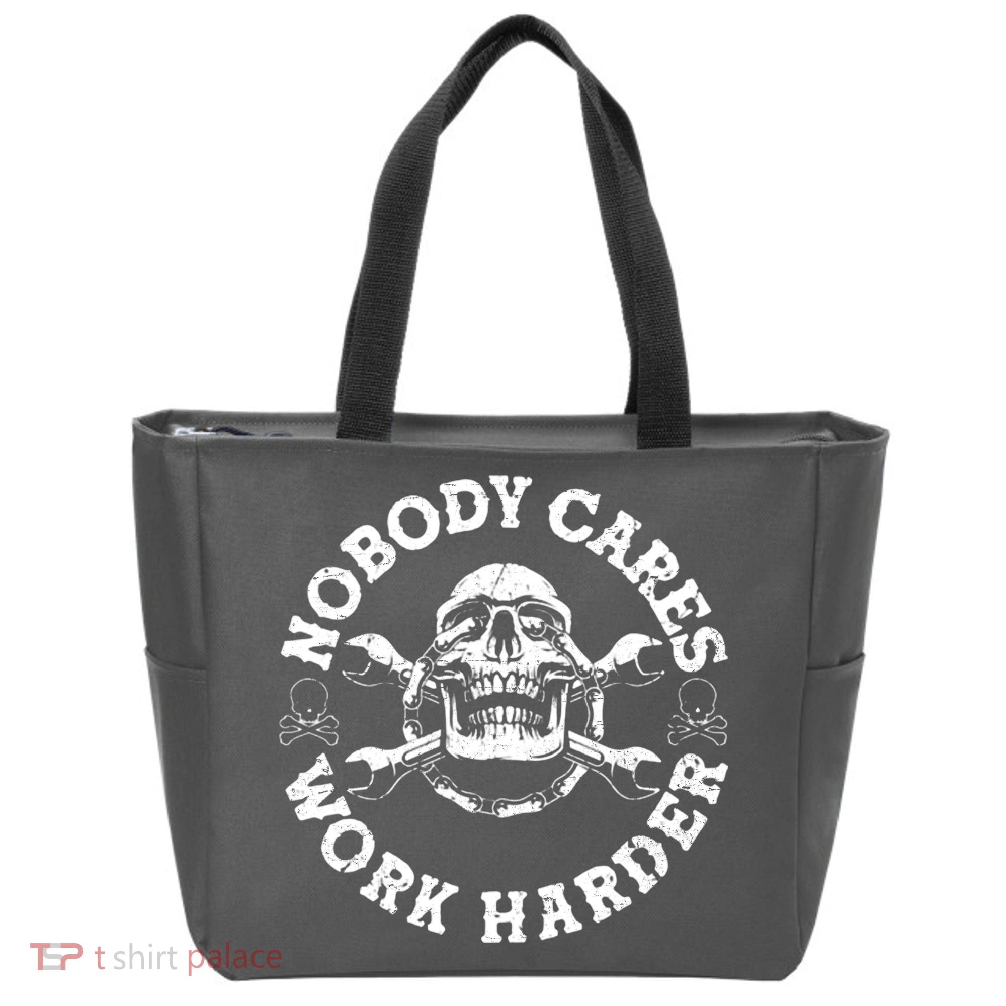 Nobody Cares Work Harder Skull Tote Bag