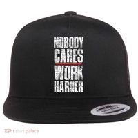 Nobody Cares Work Harder Personal Trainer Flat Bill Trucker Hat thumb 0