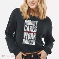 Nobody Cares Work Harder Personal Trainer Cropped Pullover Crew thumb 2
