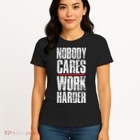 Nobody Cares Work Harder Personal Trainer Women's T-Shirt thumb 4