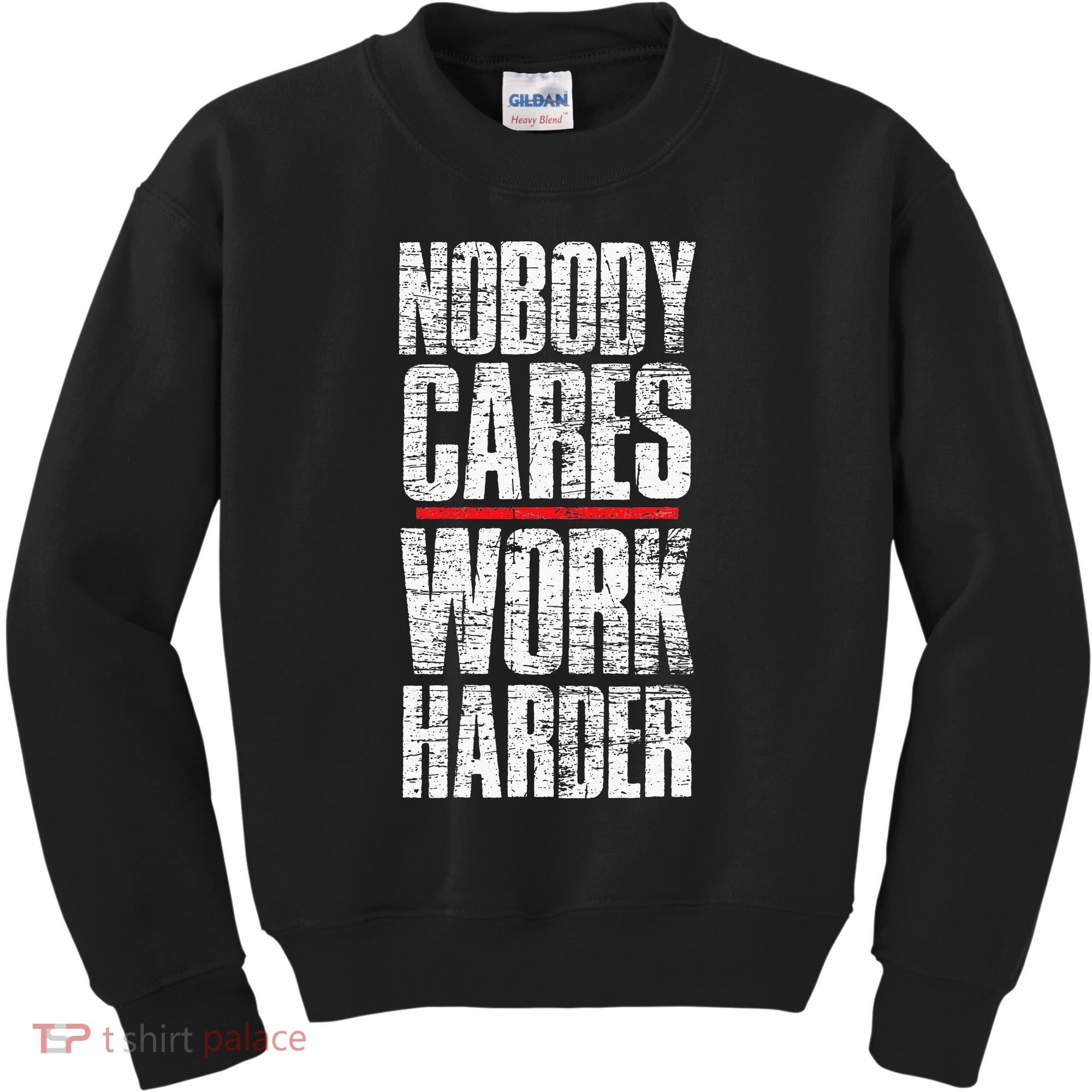 Nobody Cares Work Harder Personal Trainer Kids Sweatshirt