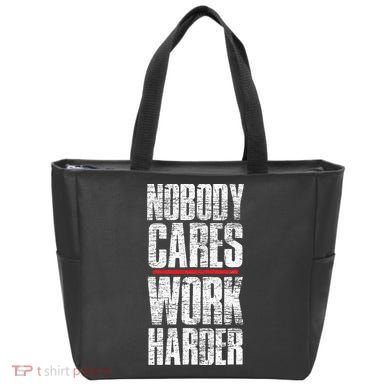 Nobody Cares Work Harder Personal Trainer Tote Bag