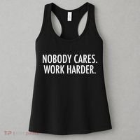 Nobody Cares Work Harder Women's Tank Top thumb 3