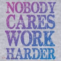 Nobody Cares Work Harder Motivational Quote Gift Women's Racerback Cropped Tank thumb 2