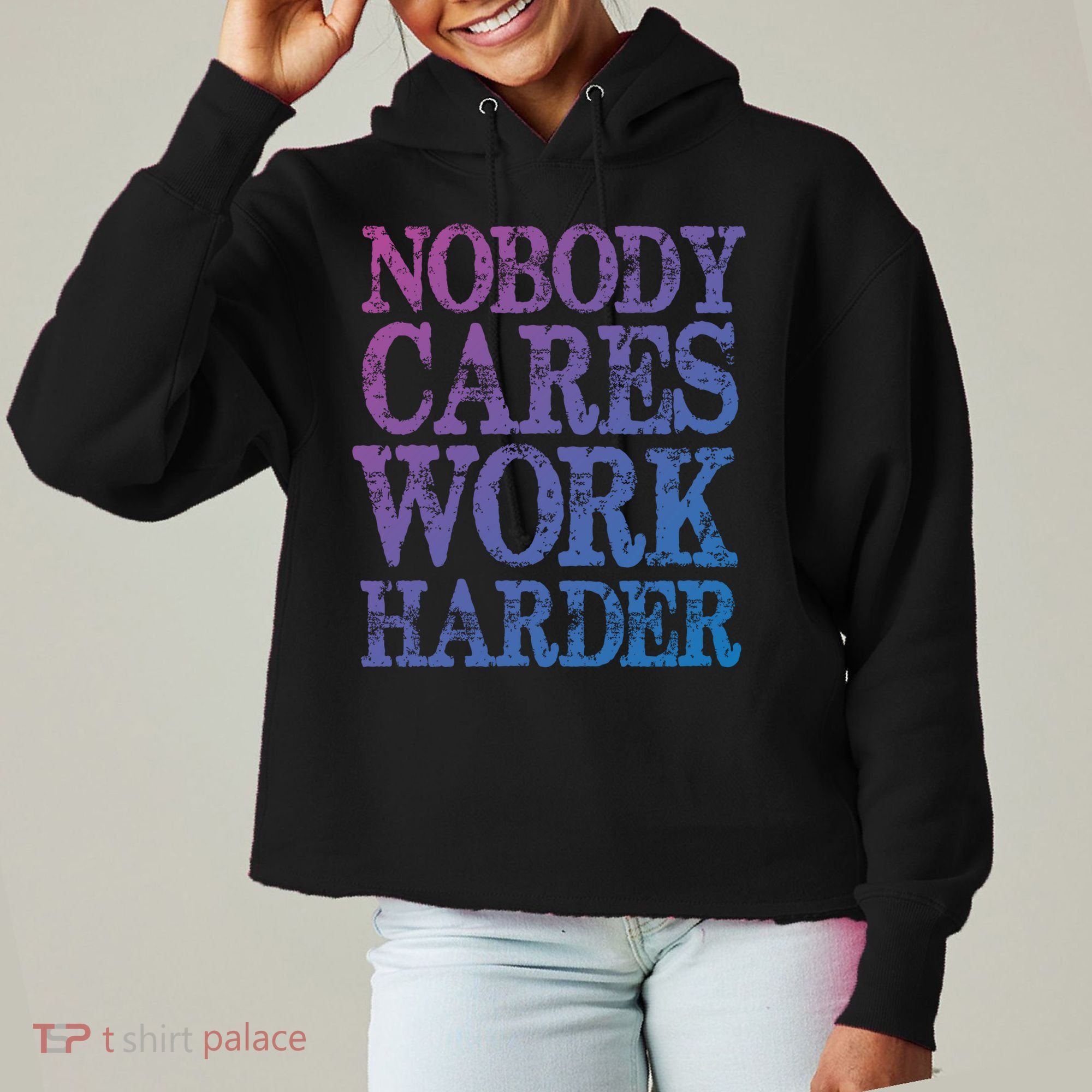 Nobody Cares Work Harder Motivational Quote Gift Ladies Heavyweight Boxy Pullover Hoodie