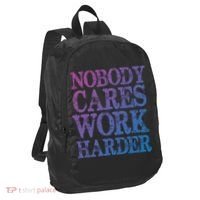 Nobody Cares Work Harder Motivational Quote Gift Port Authority Crush Ripstop Backpack thumb 1