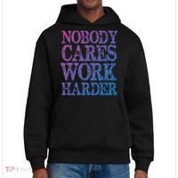 Nobody Cares Work Harder Motivational Quote Gift District V.I.T. Heavyweight Hoodie thumb 0