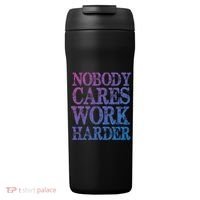 Nobody Cares Work Harder Motivational Quote Gift 24oz Duet Stainless Steel Tumbler thumb 0