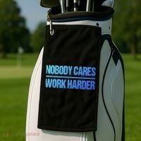 Nobody Cares Work Harder Gift Cute Gift Golf Towel thumb 2
