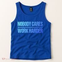 Nobody Cares Work Harder Gift Cute Gift Tank Top thumb 2