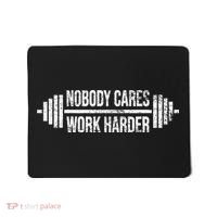 NOBODY CARES WORK HARDER BARBELL WEIGHT TRAINING Mousepad thumb 0