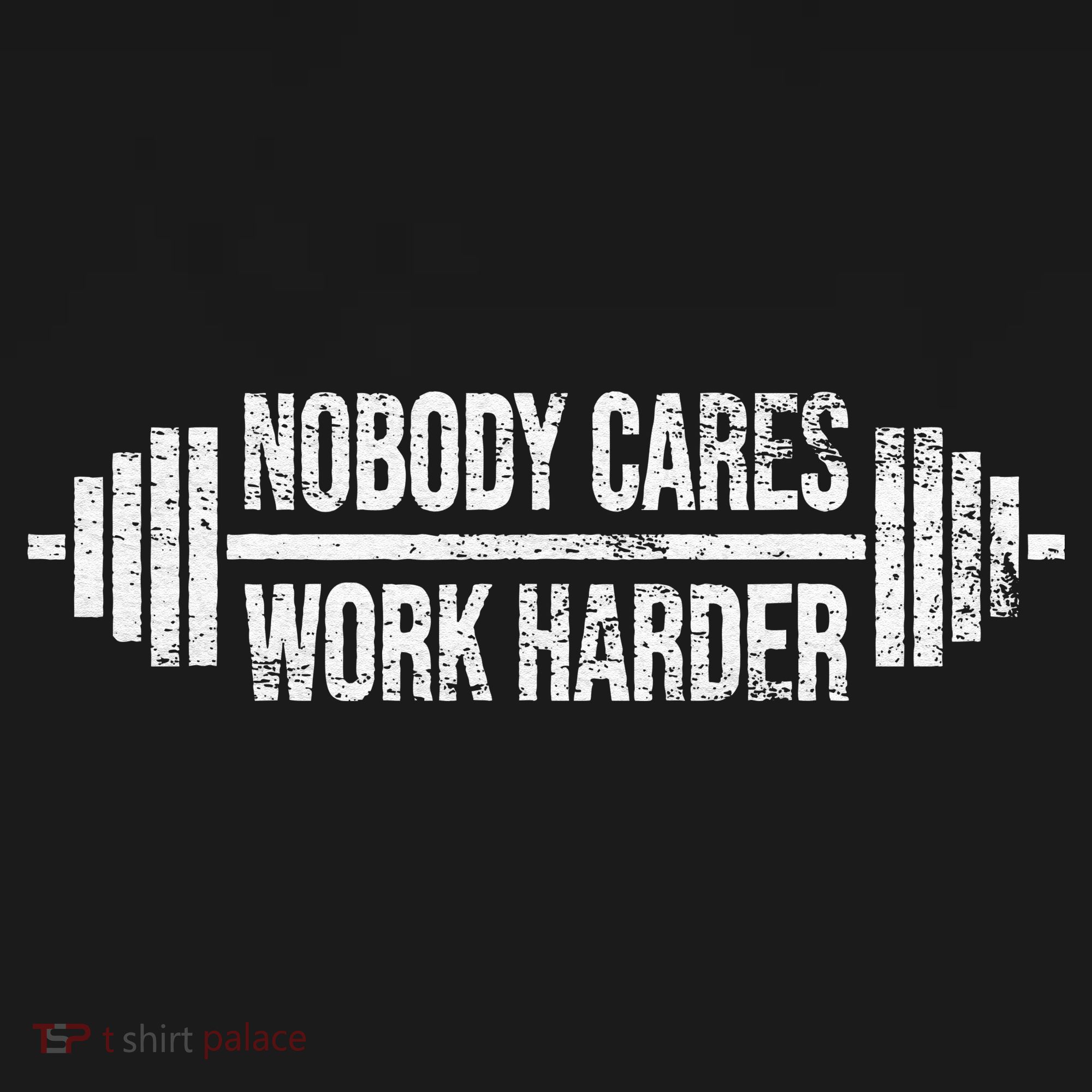 NOBODY CARES WORK HARDER BARBELL WEIGHT TRAINING Baby Bodysuit