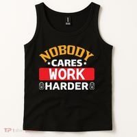 Nobody Cares Work Harder Tank Top thumb 2