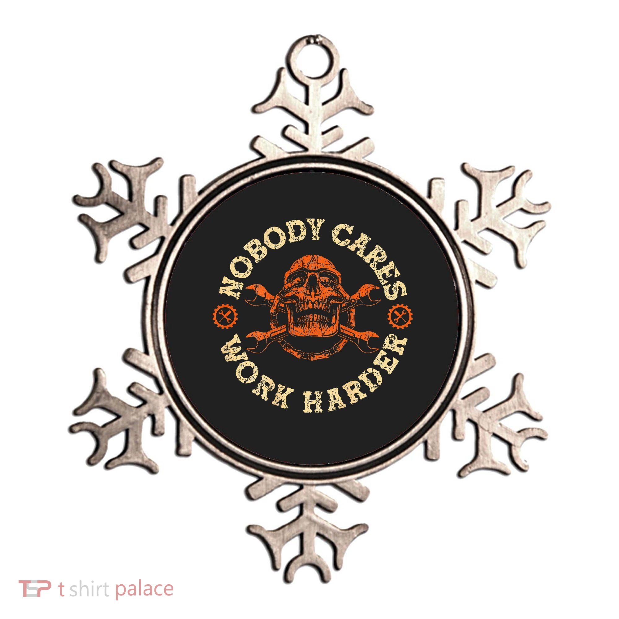 Nobody Cares Work Harder Skull Mechanic Engineer Ornament