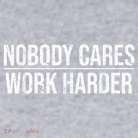 Nobody Cares Work Harder Motivation Quote Women's Racerback Cropped Tank thumb 2