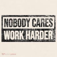 NOBODY CARES WORK HARDER Garment-Dyed Women's Muscle Tee thumb 6
