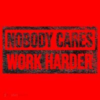 NOBODY CARES WORK HARDER Santa Hat thumb 1