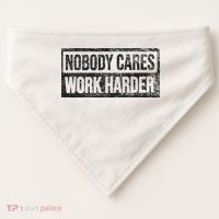 NOBODY CARES WORK HARDER USA-Made Doggie Bandana thumb 0