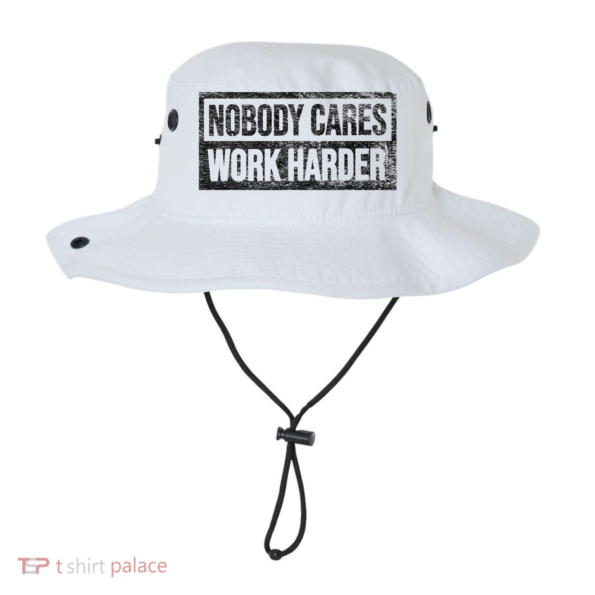 NOBODY CARES WORK HARDER Bucket Hat